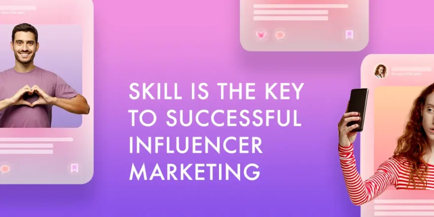 INFLUENCER MARKETING