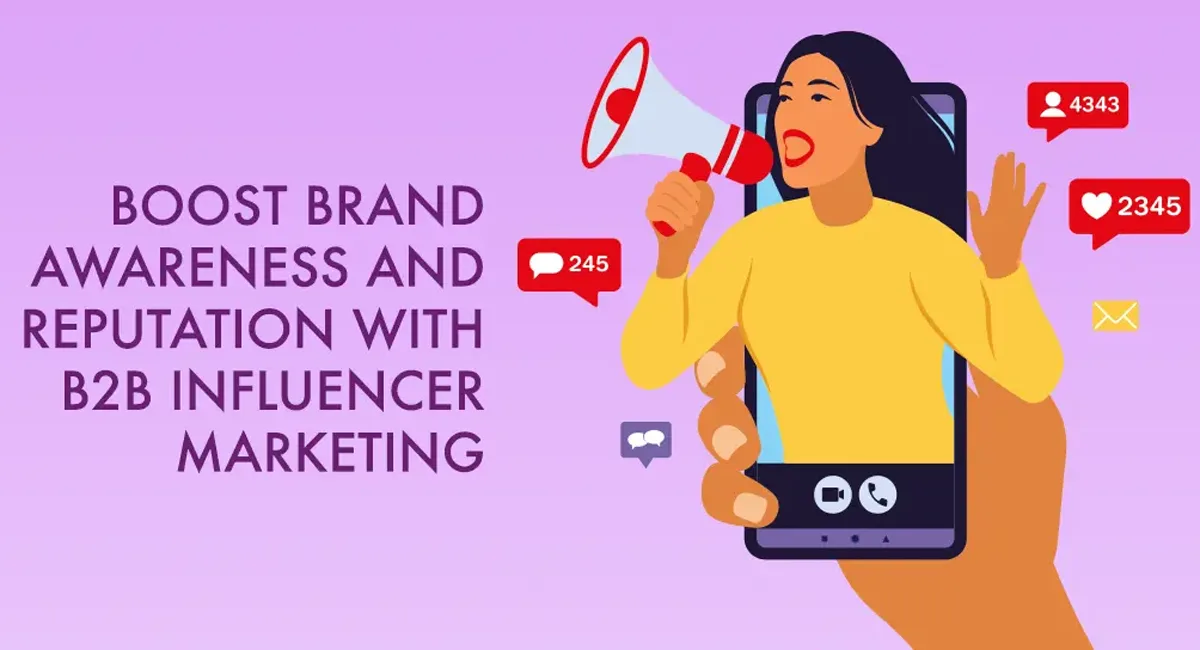 INFLUENCER MARKETING FOR B2B BRANDS