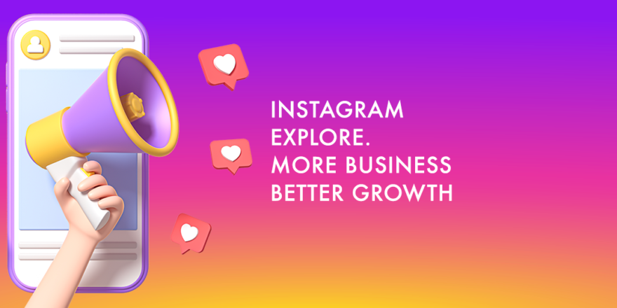 META INTRODUCES – THE INSTAGRAM ‘EXPLORE’ HOME ADS PLACEMENTS